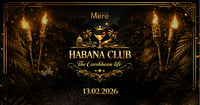 HABANA CLUB THE CARIBBEAN LIFE