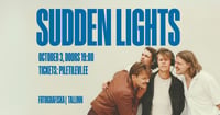 Sudden Lights | Tallinn