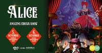 ALICE - Tsirkuseetendus kogu perele