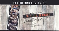 Suvelavastus ''Suudlused'' lisaetendus