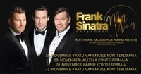Frank Sinatra gaalaõhtu ''My Way''