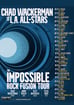 Chad Wackerman ja L.A. All-Stars The Impossible Rock Fusion Tour