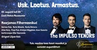 Kontsert ''Usk. Lootus. Armastus''