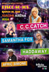 С.C.Catch, Samantha Fox, Haddaway, Afric Simone