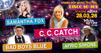 С.C.Catch, Samantha Fox, Bad Boys Blue, Afric Simone