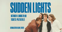 Sudden Lights | Tartu