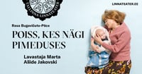 Poiss, kes nägi pimeduses (Tallinna Linnateater)