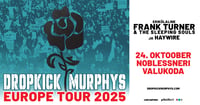 Dropkick Murphys - Europe Tour 2025