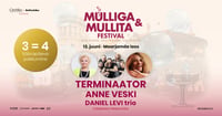 Mulliga & Mullita Festival / Degusteerija lisapilet