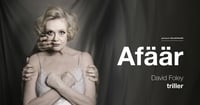 ''Afäär'' / Kellerteater
