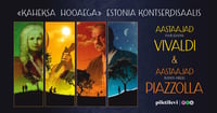 Kaheksa aastaaega: Vivaldi ja Piazzolla (10.11.2025 asendus)