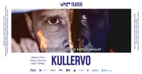 Kullervo / VAT Teater / Uuslavastus