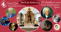 Bach ja tema aeg / 11. Klassika Kütkes Muusikafestival