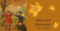 Seikluslik sügislaager Anija mõisas