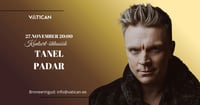 Kontsert-õhtusöök: Tanel Padar
