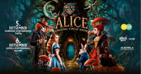 ALICE - Tsirkuseetendus kogu perele