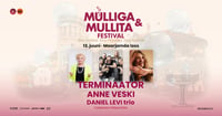 Mulliga & Mullita Festival / Šampanja koolitus lisapilet