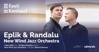 Eplik, Randalu ja New Wind Jazz Orchestra