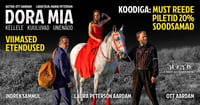 VIIMASED ETENDUSED! DORA MIA - Kellele kuuluvad unenäod.