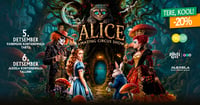 ALICE - Tsirkuseetendus kogu perele