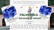 Talvevõlu - maagiline lavastus beebidele ja väikelastele