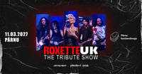 ROXETTE UK. Roxette'i ametlik tribüütbänd