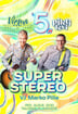Super Stereo / Virma Pubi