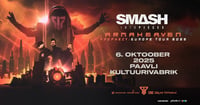 Smash Into Pieces - Armaheaven Prophecy: Europe Tour 2025