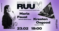 Kontsertsari RUUM: Maria Faust & Kresten Osgood