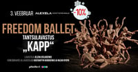 Freedom ballet. Tantsulavastus ''Kapp''