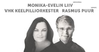 Monika-Evelin Liiv (metsosopran), VHK orkester, dirigent Rasmus Puur
