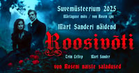 Triin Lellep ja Mart Sander lavastuses ''ROOSIVÕTI''