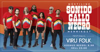Viru Folk 2025 - Põhja-Ameerika aasta / Sonido Gallo Negro