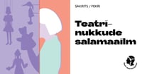 Teatrinukkude salamaailm