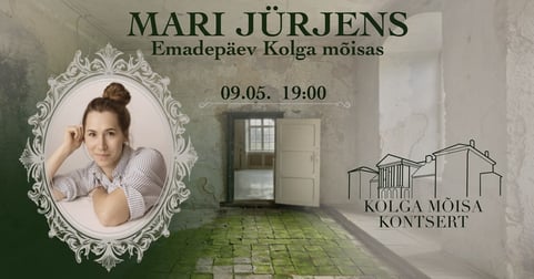 Mari Jürjens ''Emadepäev Kolga mõisas''