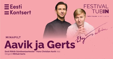 Festival TubIN. ERSO ja Mihhail Gerts. Minapilt