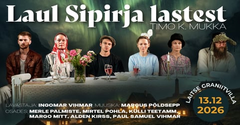 Laul Sipirja Lastest - Ingomar Vihmari lavastus