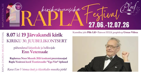 XXXIV Rapla Kirikumuusika Festivali kontsert