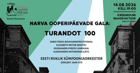Narva Ooperipäevade gala ''Turandot 100''