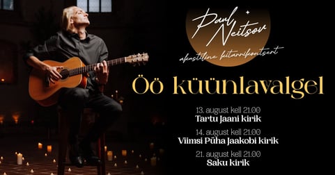 Paul Neitsovi kitarrikontsert: Öö küünlavalgel