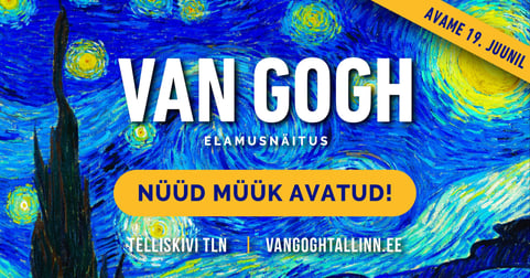 VAN GOGH / Flexible pilet: Juuni + Juuli. Paindliku sisenemisajaga pilet
