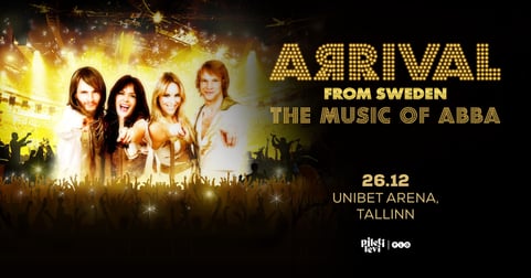 Jääb ära: The Music Of ABBA | Arrival from Sweden