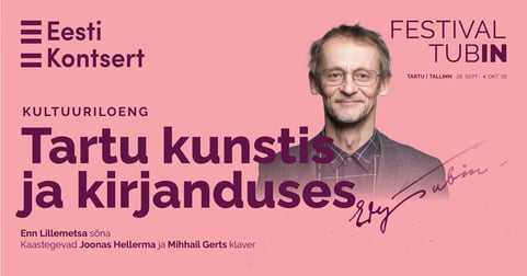 Festival TubIN. Tartu kujutamisest kunstis ja kirjasõnas