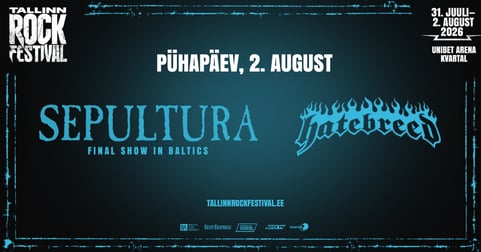 Day 3 - SEPULTURA (BRA), HATEBREED (USA) | Tallinn Rock Festival 2026