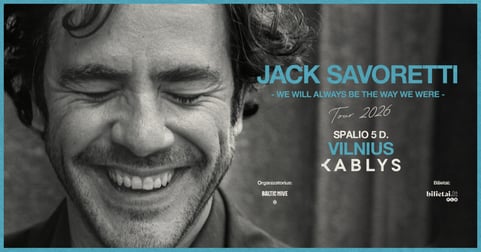 JACK SAVORETTI | Kablys | Vilnius