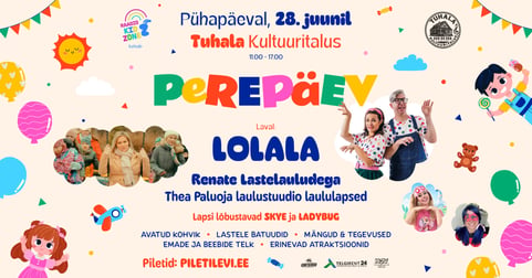 Perepäev Tuhala Kultuuritalus. LoLaLa