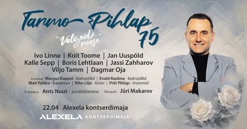Tarmo Pihlap 75 ''Valgeid roose''