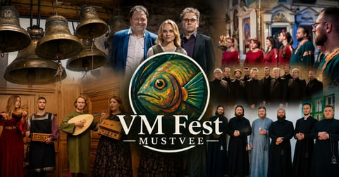 VM FEST MUSTVEE. Rahvusvaheline vaimuliku ja väärtmuusika festival