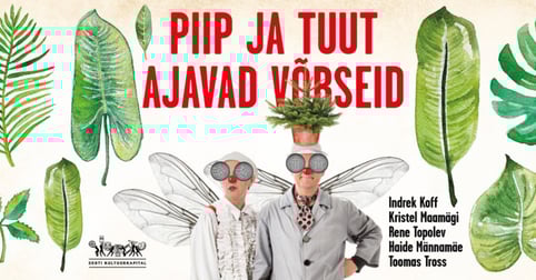 Piip ja Tuut Ajavad võrseid