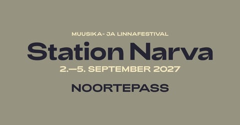 Noortepass / Station Narva 2027